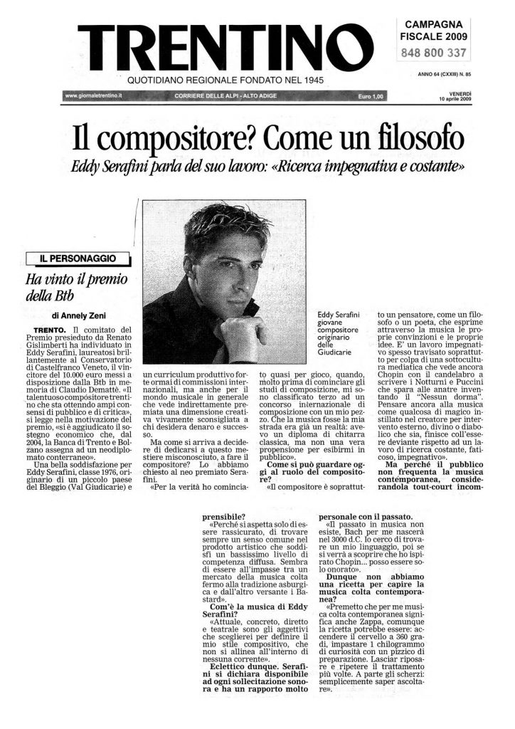 Il compositore? Come un filosofo. Eddy Serafini parla del suo lavoro: “Ricerca impegnativa e costante” – Trentino – 10/04/2009